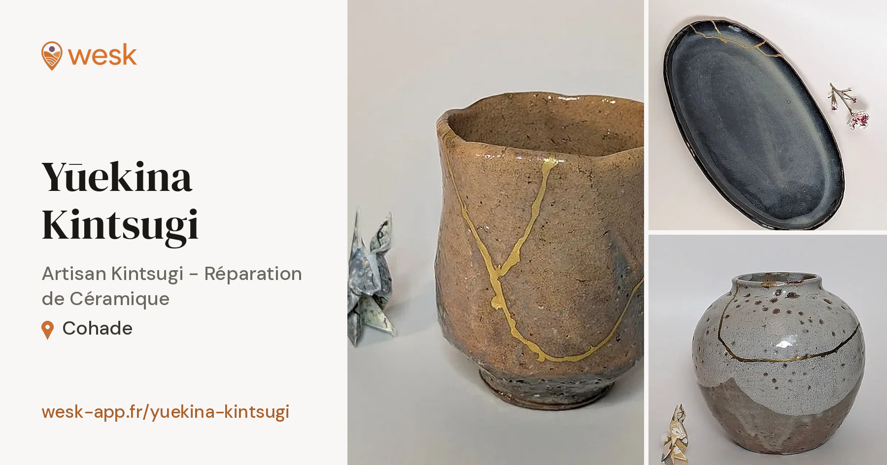 La vitrine de Yūekina Kintsugi, Artisan Kintsugi - Réparation de Céramique à Cohade